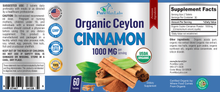 Load image into Gallery viewer, Organic Ceylon Cinnamon - 1000mg, Anti-inflammatory, Antioxidant - 60 Tablets